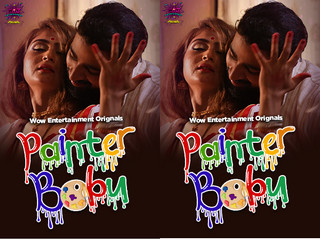 Painter Babu – S01E01 – 2023 – Hindi Hot Web Series – Wowentertainment